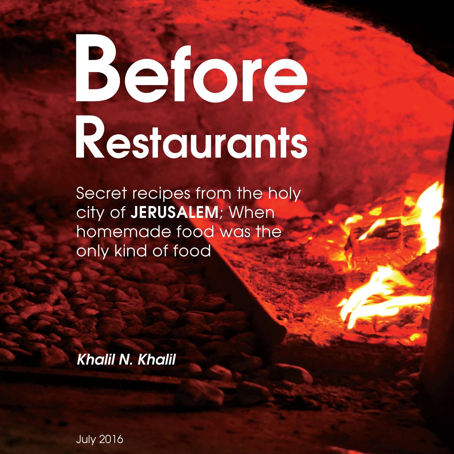 Before Restaurants Cookbook Paperback